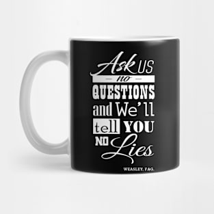 Ask us no questions Lettering Mug